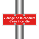Vidange de la conduite d'eau incendie