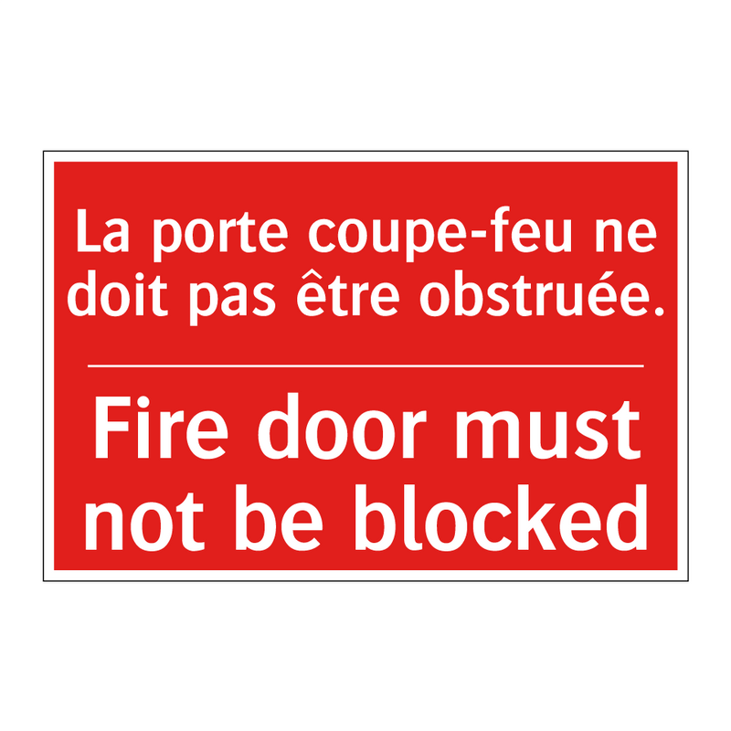 La porte coupe-feu ne doit pas /.../ - Fire door must not be blocked