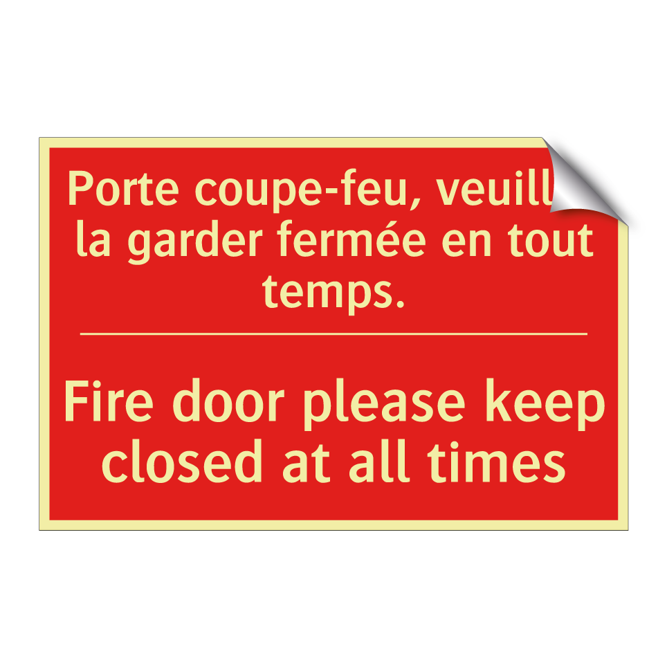Porte coupe-feu, veuillez la garder /.../ - Fire door please keep closed at /.../