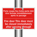 Porte coupe-feu Cette porte doit /.../ - Fire door This door must be closed /.../