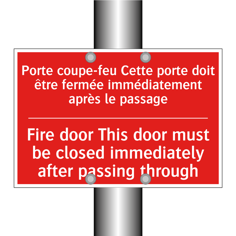 Porte coupe-feu Cette porte doit /.../ - Fire door This door must be closed /.../