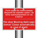 Porte coupe-feu Avertissement /.../ - Fire door Warning Hold-open device! /.../
