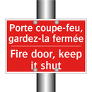 Porte coupe-feu, gardez-la fermée /.../ - Fire door, keep it shut