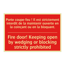 Porte coupe-feu ! Il est strictement /.../ - Fire door! Keeping open by wedging /.../