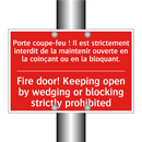 Porte coupe-feu ! Il est strictement /.../ - Fire door! Keeping open by wedging /.../