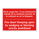 Porte coupe-feu ! Il est strictement /.../ - Fire door! Keeping open by wedging /.../