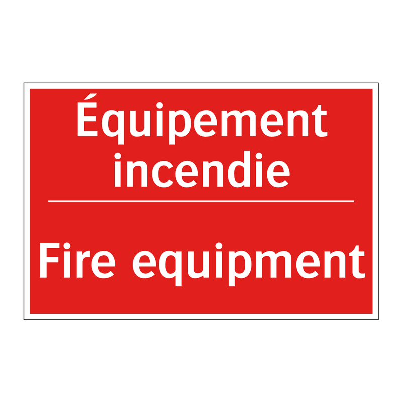 Équipement incendie - Fire equipment