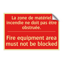 La zone de matériel incendie ne /.../ - Fire equipment area must not be /.../