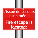 L'issue de secours est située /.../ - Fire escape is located: