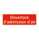Ouverture d'admission d'air