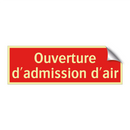 Ouverture d'admission d'air