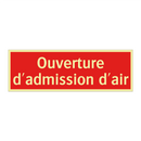 Ouverture d'admission d'air