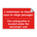 L'extincteur se trouve sous le /.../ - Fire extinguisher is located under /.../