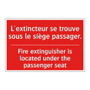 L'extincteur se trouve sous le /.../ - Fire extinguisher is located under /.../