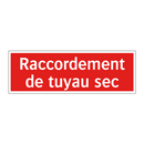 Raccordement de tuyau sec