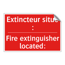 Extincteur situé : - Fire extinguisher located:
