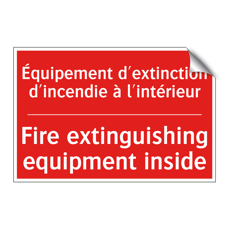 Équipement d'extinction d'incendie /.../ - Fire extinguishing equipment inside /.../