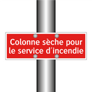 Colonne sèche pour le service d'incendie