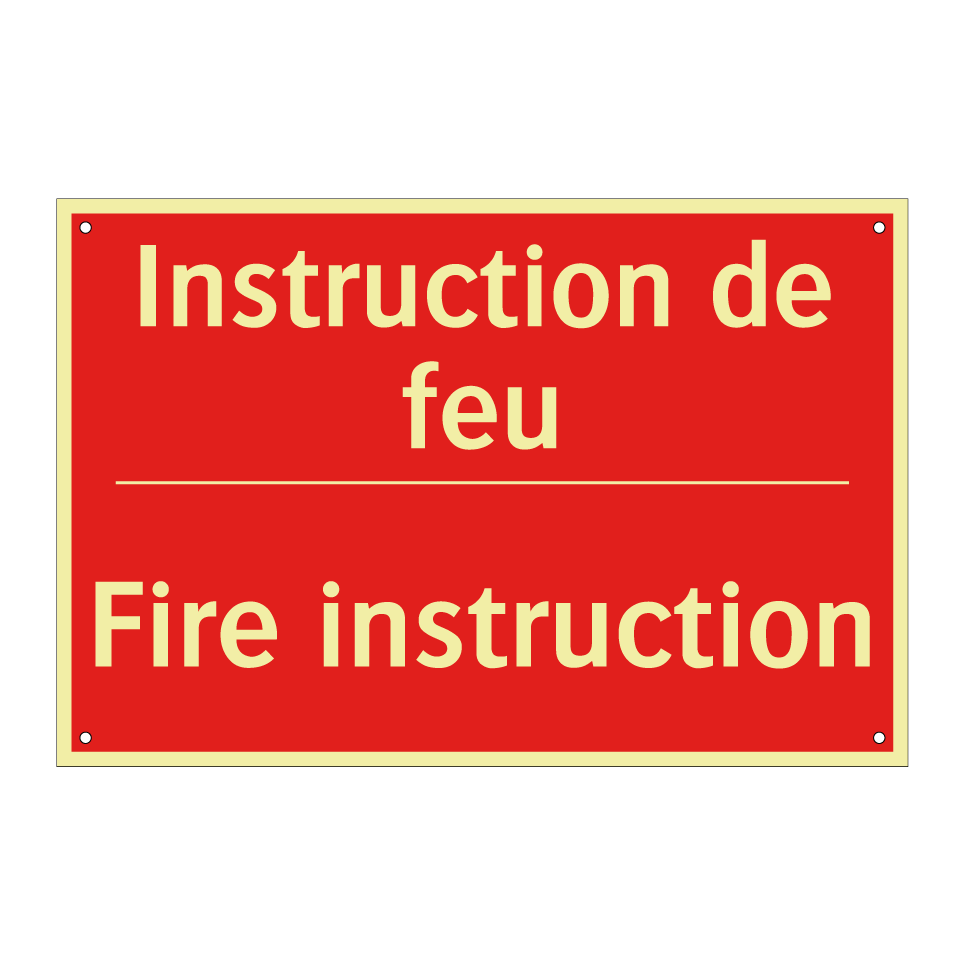 Instruction de feu - Fire instruction