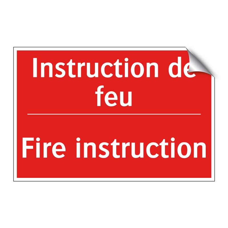 Instruction de feu - Fire instruction