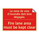 La zone de voie d'incendie doit /.../ - Fire lane area must be kept clear /.../