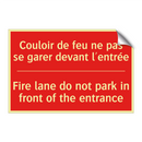 Couloir de feu ne pas se garer /.../ - Fire lane do not park in front /.../