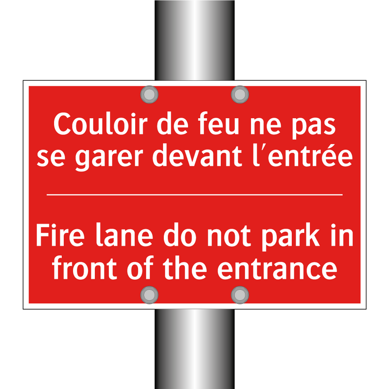 Couloir de feu ne pas se garer /.../ - Fire lane do not park in front /.../