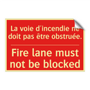 La voie d'incendie ne doit pas /.../ - Fire lane must not be blocked