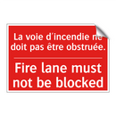 La voie d'incendie ne doit pas /.../ - Fire lane must not be blocked