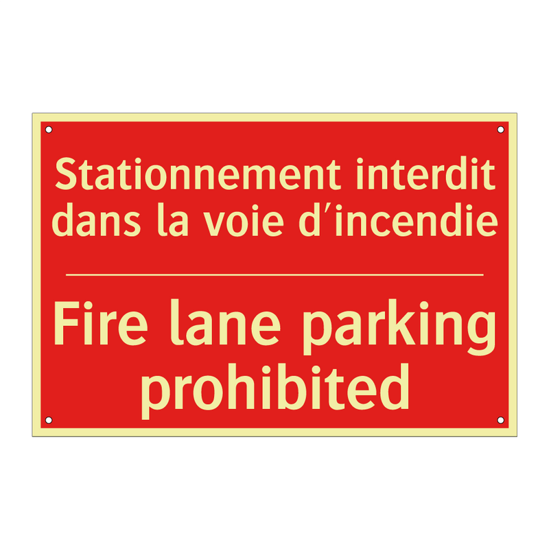 Stationnement interdit dans la /.../ - Fire lane parking prohibited