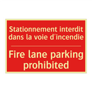 Stationnement interdit dans la /.../ - Fire lane parking prohibited