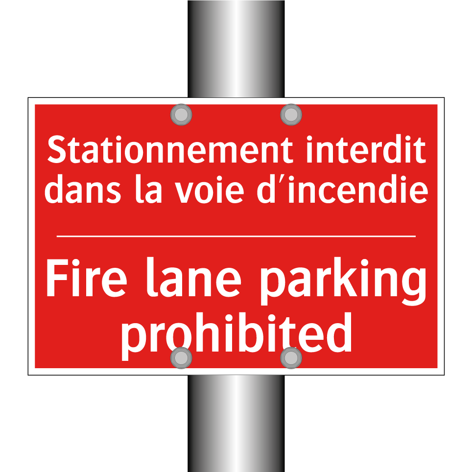 Stationnement interdit dans la /.../ - Fire lane parking prohibited