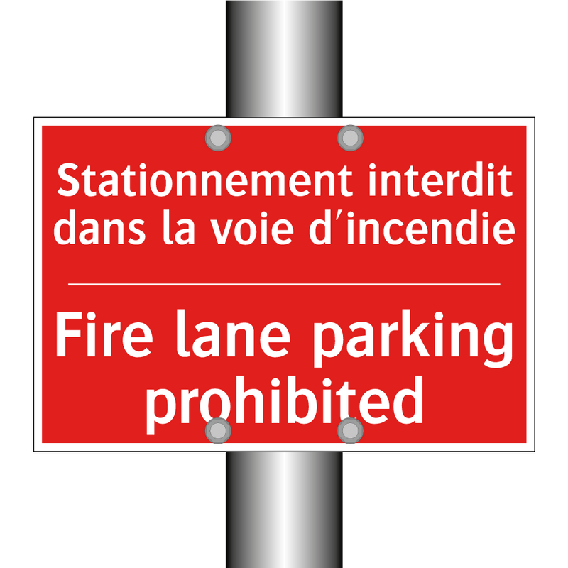 Stationnement interdit dans la /.../ - Fire lane parking prohibited