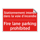 Stationnement interdit dans la /.../ - Fire lane parking prohibited