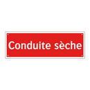 Conduite sèche