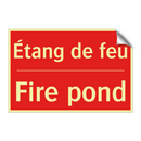 Étang de feu - Fire pond