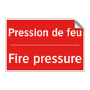 Pression de feu - Fire pressure