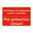 Fermeture de protection contre /.../ - Fire protection closure