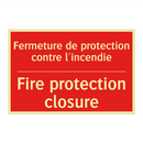 Fermeture de protection contre /.../ - Fire protection closure
