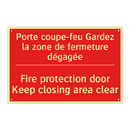 Porte coupe-feu Gardez la zone /.../ - Fire protection door Keep closing /.../