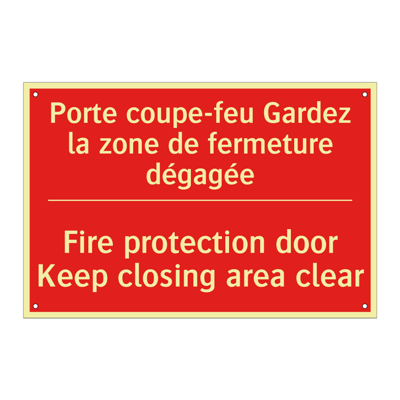 Porte coupe-feu Gardez la zone /.../ - Fire protection door Keep closing /.../