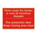 Porte coupe-feu Gardez la zone /.../ - Fire protection door Keep closing /.../
