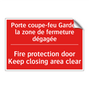 Porte coupe-feu Gardez la zone /.../ - Fire protection door Keep closing /.../