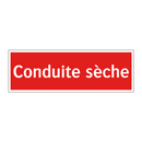Conduite sèche
