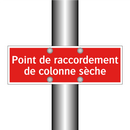 Point de raccordement de colonne sèche
