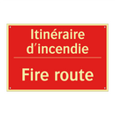 Itinéraire d'incendie - Fire route