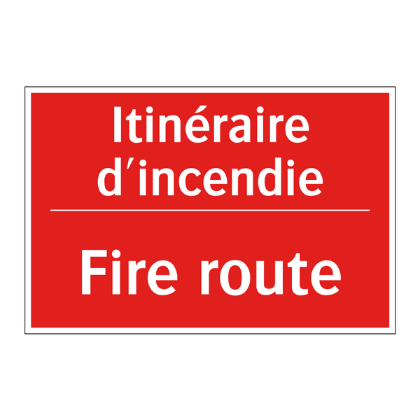 Itinéraire d'incendie - Fire route