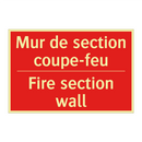 Mur de section coupe-feu - Fire section wall