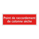 Point de raccordement de colonne sèche