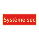 Système sec